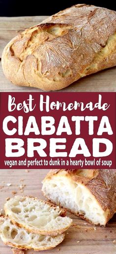 the best homemade ciabata bread recipe is made with only 3 ingredients