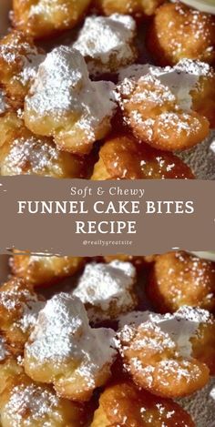 the funnel cake bites recipe is made with soft and cheesy powdered sugar