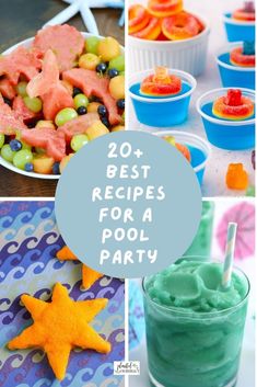 the top 20 best recipes for a pool party