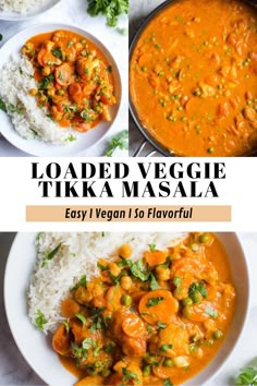 two plates filled with food and the words loaded veggie tikka masala