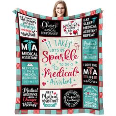 a woman is holding up a blanket that says it takes some sparkle to be a medical assistant