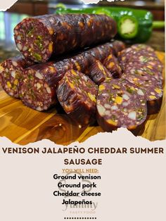 an image of sausages on a cutting board with the words, venison jalapeno cheddar summer