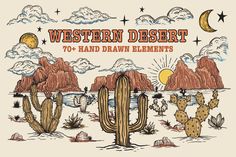 a desert scene with cactus, mountains and the words western desert written in white ink