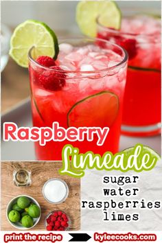 raspberry limeade cocktail recipe is shown in this collage with text overlay