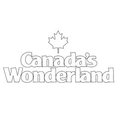 the words canada's wonderlandland are outlined in black and white