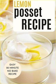 A lemon posset is a no-bake, egg-free custard that is set using the acidity of lemon juice. This 3 ingredient recipe is smooth, tart and refreshing! I’ve topped it with whipped cream and an easy cherry sauce. The perfect quick and simple dessert! Lemon Dessert Recipes Easy, Lemon Posset Recipe, Posset Recipe, Homemade Lemon Bars, 3 Ingredient Recipe, Lemon Cookies Easy, Lemon Posset, Easy Strawberry Jam, Lemon Meringue Cheesecake