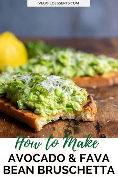 how to make avocado and fava bean bruschetta on toast