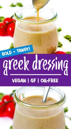 greek dressing in a glass jar with a spoon sticking out of it and the words, greek dressing vegan gf i ollfreee