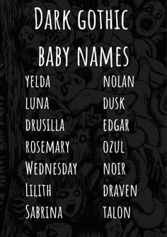 the dark gothic baby names on a black background