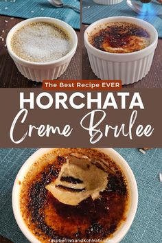 the best recipe ever for horchata creme brulee is made with only three ingredients