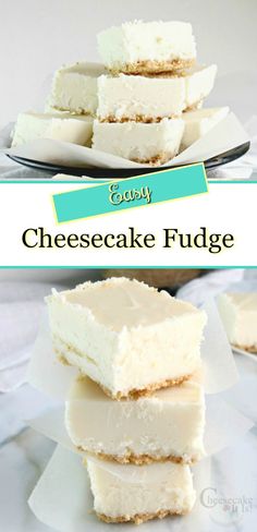 three pieces of cheesecake fudge stacked on top of each other with the title above it