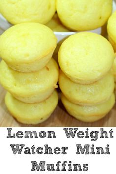 lemon weight watcher mini muffins are stacked on top of each other with the words, lemon weight watcher mini muffins