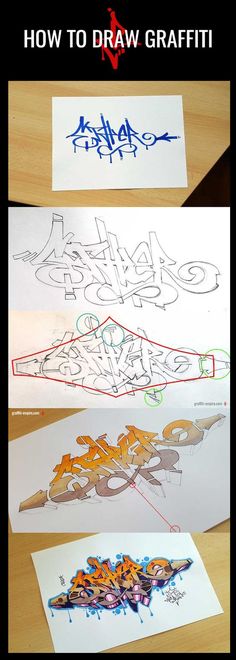 three different types of graffiti on paper with the words how to draw graffiti written in it