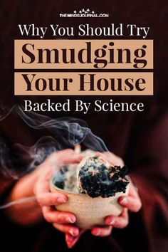 Why You Should Try Smudging Your House Backed By Science Smudging For Beginners, Smudge Sticks Diy, Smudging Prayer, Alpha Waves, Detox Your Home, African House, Bad Spirits