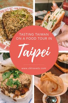 tasty food tour in taiwan with text overlay reading tasting taiwan on a food tour in taopei