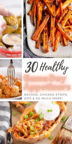 the cover of 30 healthy game day appetizers including chicken strips, dips and so much more