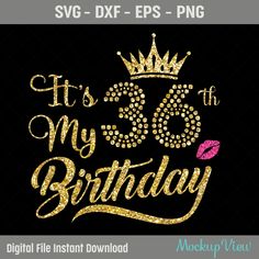 it's my birthday svg dxf eps png