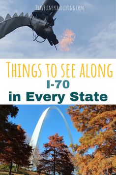 Shows a dragon wearing a top hat and the Gateway Arch, Things to See on I-70 in Every State Road Trip To Colorado, New England Road Trip, Rv Road Trip, Utah Road Trip, Road Trip Routes