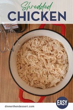 an image of shredded chicken in a pan with the title text overlay reads how to make shredded chicken