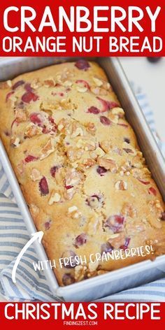 a christmas recipe for cranberry orange nut bread