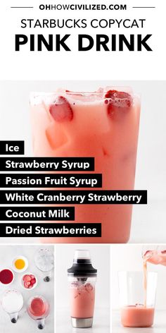 the ingredients for pink drink are shown