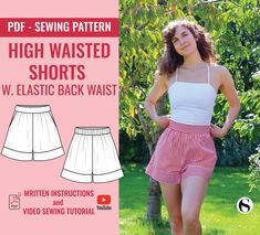 the sewing pattern for high waisted shorts is shown