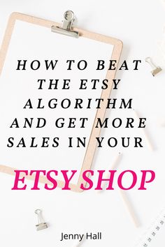 How to BEAT The ETSY Algorithm and get more Sales in your ETSY Shop Etsy Algorithm, Seller Tips, Learn Marketing, Etsy Promotion, Social Media Marketing Content