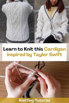 the instructions to knit this cardigan inspired by taylor swift