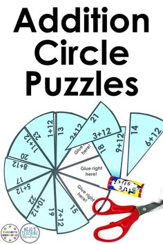 a pair of scissors and a piece of paper with the words addition circle puzzles