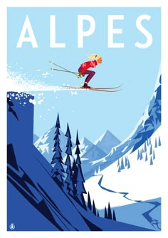 a skier is flying through the air in front of mountains and snow covered trees, with words that read alpes