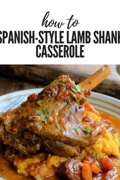 how to spanish - style lamb shank casserole in the slow cooker