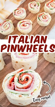 an image of italian pinwheels on a cutting board with the title overlay