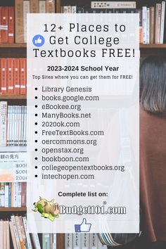 a person sitting in front of a bookshelf with the text 12 places to get college textbooks free