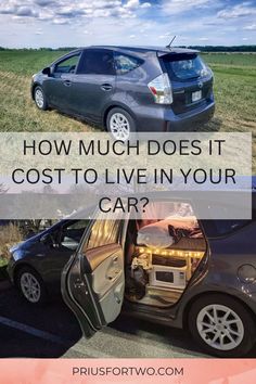 two cars with the words how much does it cost to live in your car?