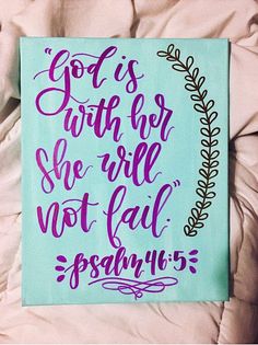 a painting on a bed that says god is with her she'll not fall asleep