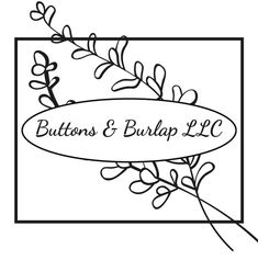 the logo for buttons and burlap llc, an online store that sells handmade items