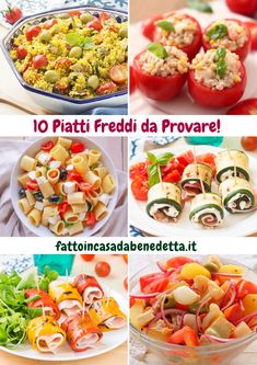 different types of food are shown in this collage with the words 10 piatti freddi da provane