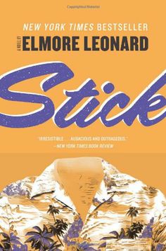 the cover of steve by elmore leonard, with mountains and palm trees in the background