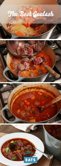 three different pictures of food being cooked in pots and pans with the words, the best goulash