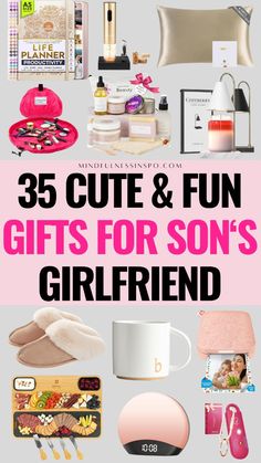 gifts for girls with the words 35 cute and fun gifts for son's girlfriend