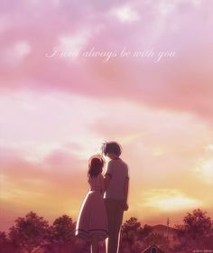 two people standing in front of a sunset with the words i will always be with you