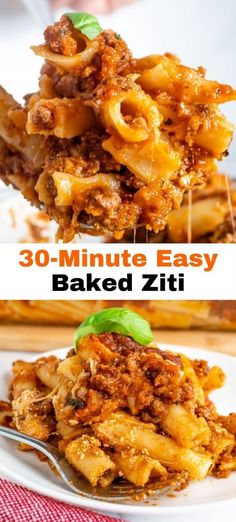 two different pictures of baked pasta on a plate with the words 30 minute easy baked ziti