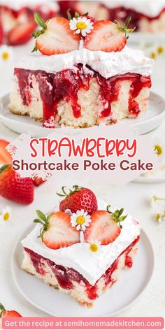 strawberry shortcake poke cake with strawberries on top