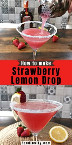 how to make strawberry lemon drop