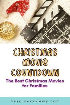 the best christmas movies for families with text overlay that reads christmas movie countdown