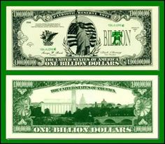 one billion dollar bill with the statue of liberty in green and white on it's side