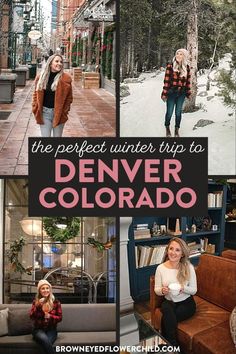 the perfect winter trip to denver, colorado