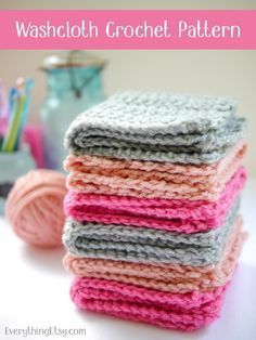 crochet washcloths are stacked on top of each other