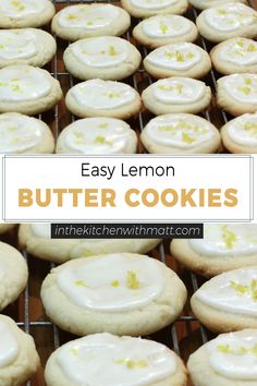 lemon butter cookies are cooling on a rack with the words, easy lemon butter cookies