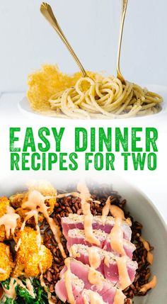 easy dinner recipes for two with pasta, broccoli and cauliflower on the side